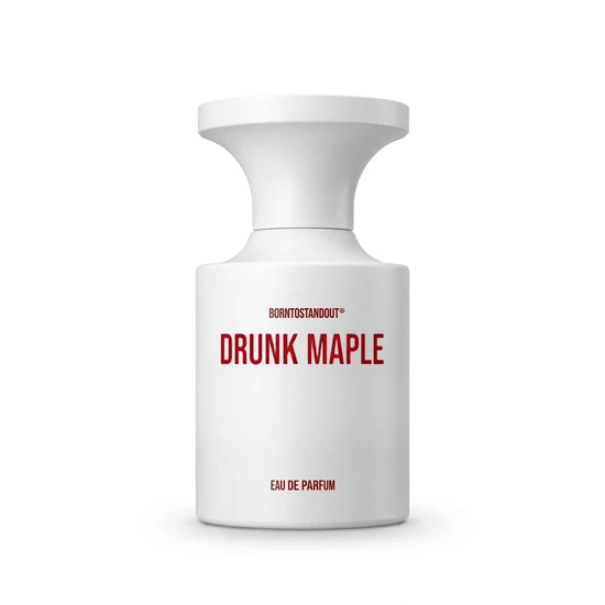 BornToStandOut Drunk Maple Eau De Parfum