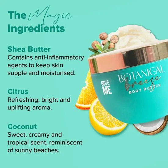 Give Me Botanical Breeze Body Butter