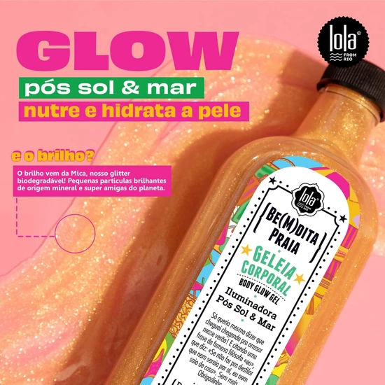Lola Bemdita Praia Geleia Corporal Body Glow Gel 200ml