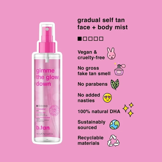 B Tan Gimme The Glow Down Rosewater Facial Tan Mist 190ml