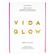 Vida Glow Anti G Ox 30 x 2g